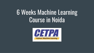 6 Weeks Machine Learning Course in Noida