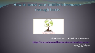 How to boost your toddler’s immunity through foods