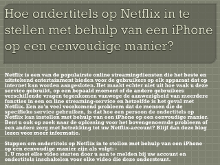Netflix telefoonnummer Nederland wij bieden de beste online service