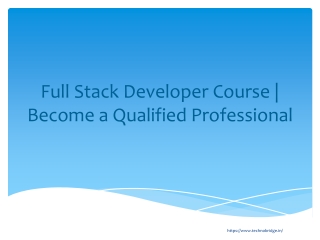 Full Stack Developer Course | Become a Qualified Professional