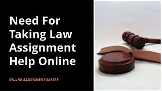 Need for Taking Law Assignment Help Online