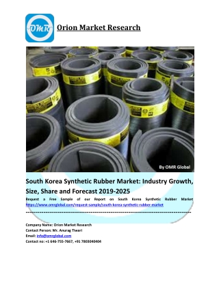 South Korea Synthetic Rubber Market Size, Share, Forecast, Analysis, Industry Report to 2025