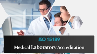 Medical Laboratory Accreditation (ISO 15189)