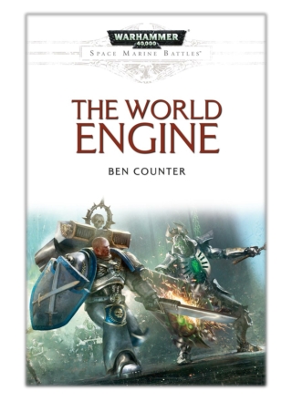 [PDF] Free Download The World Engine By Ben Counter