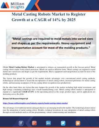 Metal Casting Robots Market to Register Growth at a CAGR of 14% by 2025