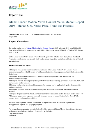 Linear Motion Valve Control Valve By Characteristics, Analysis, Opportunities And Forecast To 2024