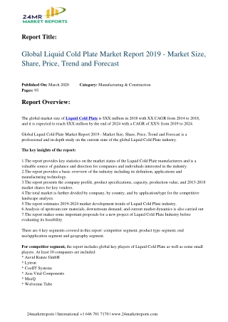 Liquid Cold Plate 2019 Business Analysis, Scope, Size, Overview, and Forecast 2024