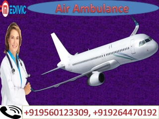 Air Ambulance in Dibrugarh and Lucknow by Medivic Aviation at with Medical Team