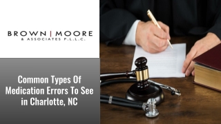 Common Types Of Medication Errors To See in Charlotte, NC