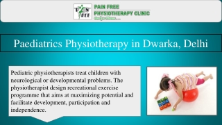 Paediatrics Physiotherapy in Dwarka, Delhi | Pain Free Physiotherapy