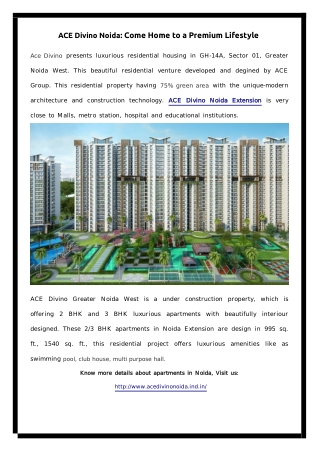 Buy 2/3BHK flats in ACE Diviono Noida Extension.