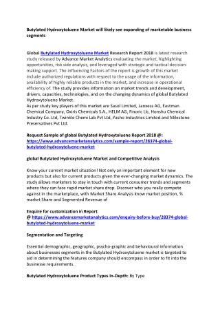 Butylated Hydroxytoluene Market will likely see expanding of marketable business segments