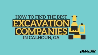 How To Find The Best Excavation Companies In Calhoun, GA