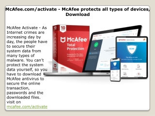 McAfee.com/activate - McAfee protects all types of devices, Download