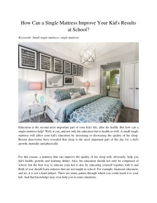How Can a Single Mattress Improve Your Kid's Results at School?
