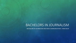 Bachelors in Journalism and Mass Communication | IIMM Delhi