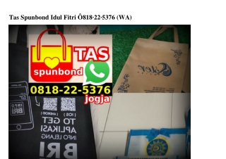 Tas Spunbond Idul Fitri 0818_22_5376[wa]