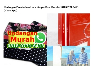 Undangan Pernikahan Unik Simple Dan Murah Ô818–Ô771–6413[wa]