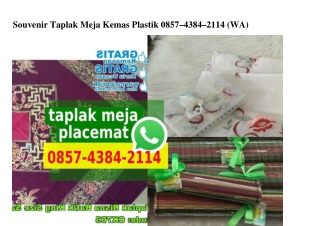 Souvenir Taplak Meja Kemas Plastik Ö857-4384-2II4[wa]