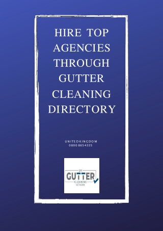 Gutter Cleaning Directory and Maintaining a Cautious Approach