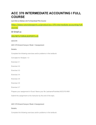 ACC 370 INTERMEDIATE ACCOUNTING I FULL COURSE