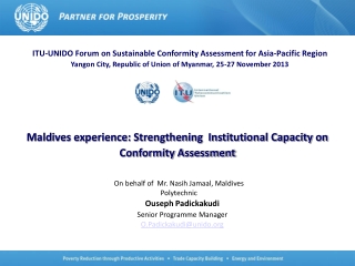 Maldives experience: Strengthening Institutional Capacity on Conformity Assessment