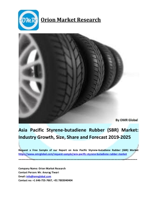 Asia Pacific Styrene-butadiene Rubber (SBR) Market Size, Share &  Forecast 2019-2025