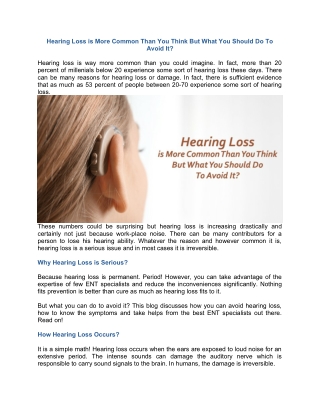 Hearing Loss is More Common Than You Think But What You Should Do To Avoid It?