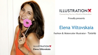 Elena Viltovskaia - Fashion Illustrator, Lifestyle Artist, Toronto