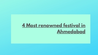 4 Most renowned festival in Ahmedabad