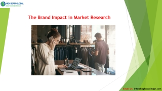 The Brand Impact in Market Research