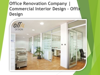 Office Renovation Company | Commercial Interior Design – Offix Design