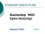 STANDART DOSYA PLANI