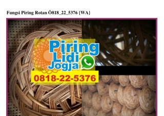 Fungsi Piring Rotan O818–22–5376[wa]