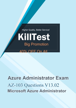 Free Demo AZ-103 Microsoft Practice Exam V13.02 | Killtest