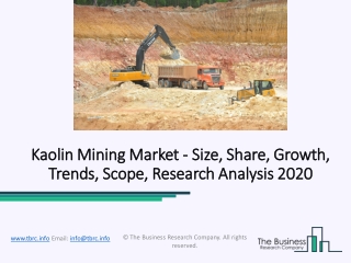 Kaolin Mining Market Analysis And Demand With Forecast Overview To 2022