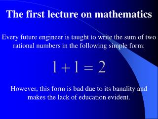 Every future engineer is taught to write the sum of two rational numbers in the following simple form: