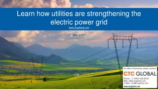 Learn how utilities are strengthening the electric power grid – CTC Global