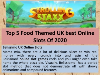 Top 5 Food Themed UK best Online Slots Of 2020