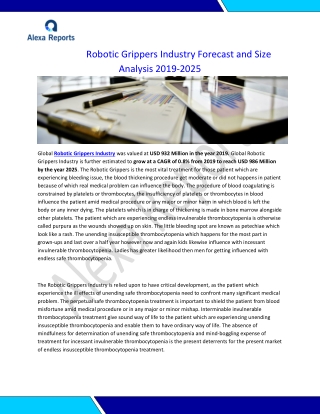 Robotic Grippers Industry Forecast and Size Analysis 2019-2025