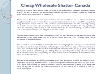 Cheap Wholesale Shatter Canada