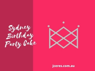 Sydney Birthday Party Cake – See Now