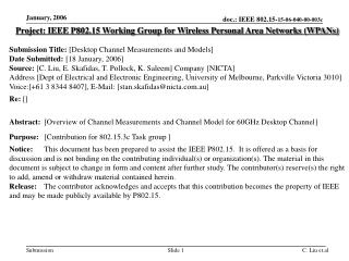 Project: IEEE P802.15 Working Group for Wireless Personal Area Networks (WPANs) Submission Title: [Desktop Channel Meas