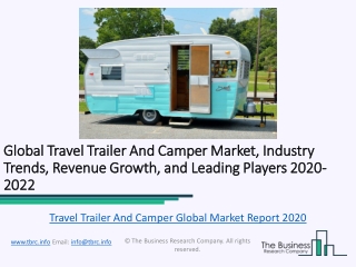 Travel Trailer And Camper Global Market Report 2020