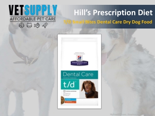 Hills Prescription Diet t/d Small Bites Dental Care Dry Dog Food