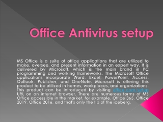 Office Antivirus Support |office.com/setup