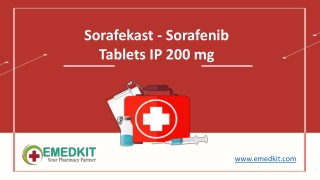 Buy Sorafekast 200 mg Tablets from India - Emedkit