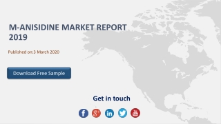 m Anisidine Market Report 2019