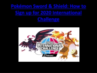 Pokémon Sword & Shield: How to Sign up for 2020 International Challenge