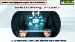 Beware ERP Technology Users Email List
